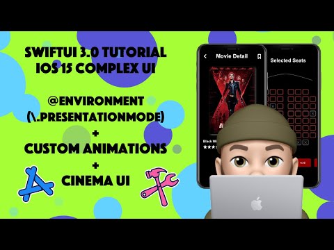 SwiftUI 3.0 Tutorial - Complex UI + Cinema UI + PresentationMode using Xcode 13