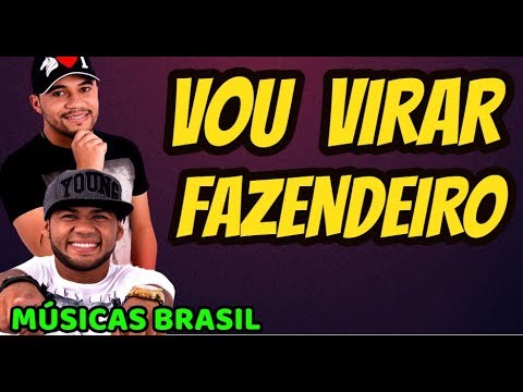 ZECA BOTA BOM E ELSON VAQUEIRO - EP 2019 - VOU VIRAR FAZENDEIRO