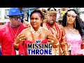 MY MISSING THRONE COMPLETE SEASON 7&8 NEW HIT MOVIE (Onny Michael/Uju Okoli) 2021 LATEST MOVIE