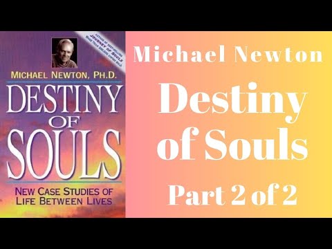 👻 Destiny of Souls by Michael Newton AudioBook Full Part 2 of 2 - Case Studies of Life Between Lives