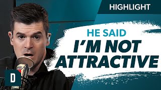 I Overheard My Husband Say I’m Not Attractive