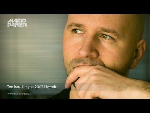MARIO RANIERI 🎧 Too hard for you 2007 Livemix (Official Video)