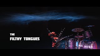 Music video thumbnail preview for The Filthy Tongues \ by The Filthy Tongues