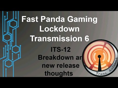 Fast Panda Gaming: Lockdown Transmission #6 - Infinity N4 ITS-12 Breakdown from Corvus Belli.