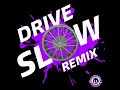 Drive Slow Remix Feat. Chris Ward, Lil O, Trae, Lil Boss, Slim Thug, Paul Wall & Lil Flip - TRILLNATIONENT. Drive Slow Remix Feat. Chris Ward, Lil O, Trae, Lil Boss, Slim Thug, Paul Wall & Lil Flip
