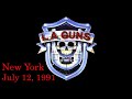 L.A. Guns - Live in New York - July 12, 1991 (Full Concert) AUDIO