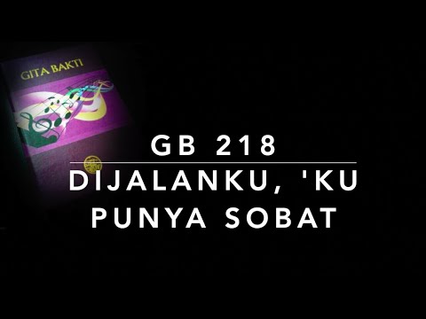 GB 218 Di Jalanku, ‘Ku Punya Sobat (Along the Road) - Gita Bakti