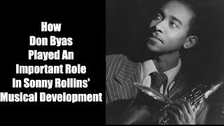 How Don Byas Was An Important Catalyst in the Musical Development of Sonny Rollins