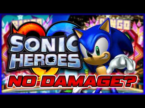 Can I Beat Sonic Heroes Without Taking Damage?