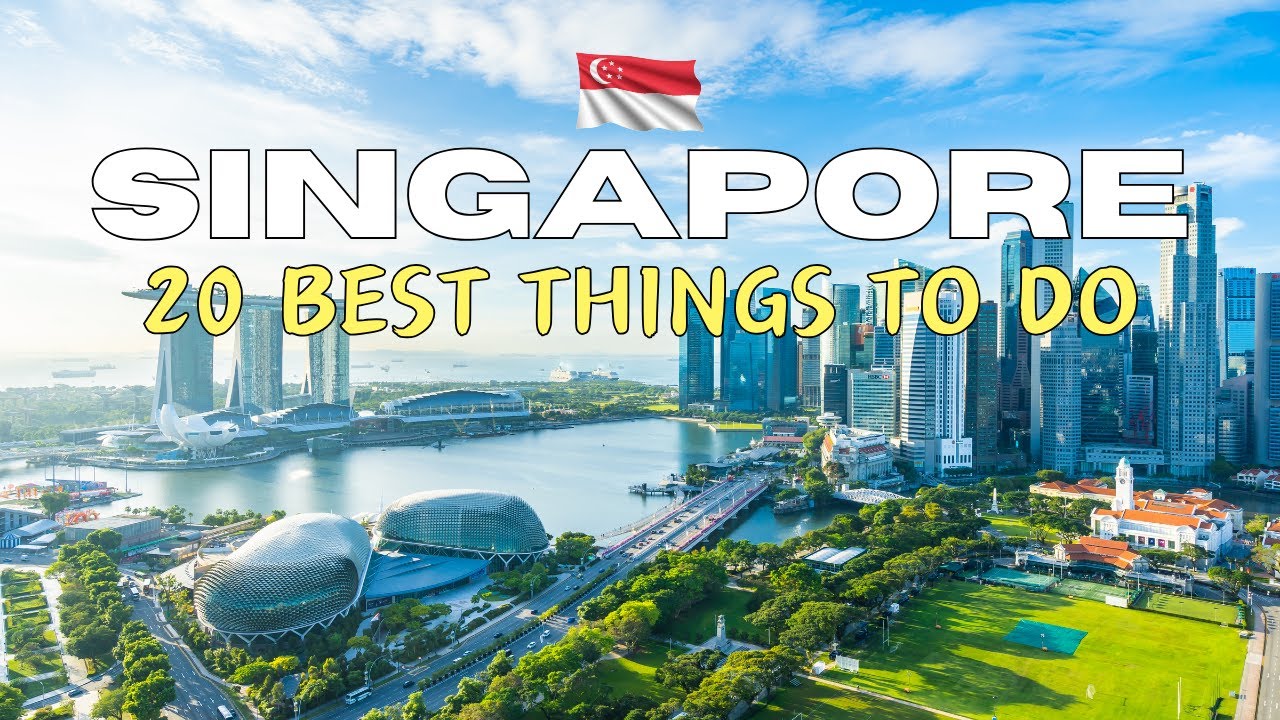 20 Best Things to Do in Singapore - Ultimate Travel Guide