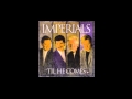 Say So - The Imperials (Til He Comes)