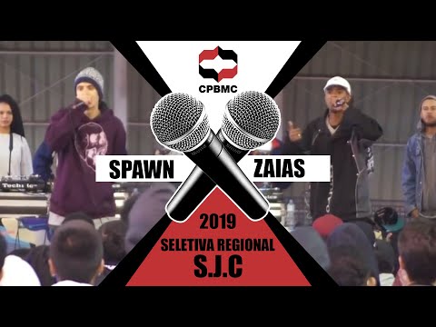 🎤 Spawn x Zaias |  1ª Fase - Seletiva Regional -  São José dos Campos | #CPBMC2019 - CPBMC