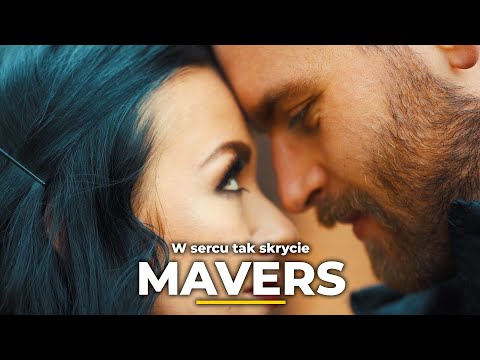 MAVERS - W sercu tak skrycie (Oficjalny teledysk)