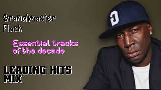 Grandmaster Flash-Smash hits mixtape of 2024-Top-Rated Hits Lineup-Authoritative