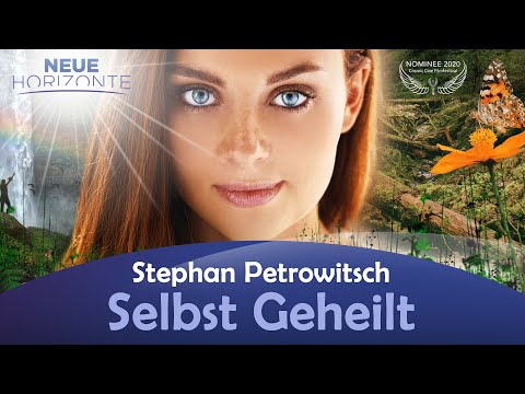 Selbst Geheilt - Regisseur Stephan Petrowitsch
