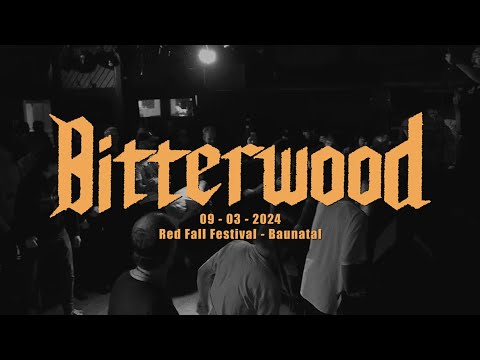 BITTERWOOD (Full Set) - RED FALL FESTIVAL - 09/03/2024