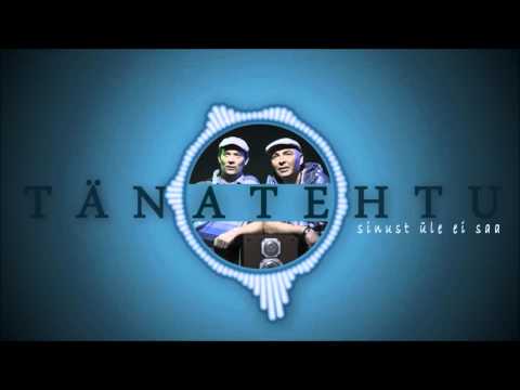 Tänatehtu - Sinust üle ei saa