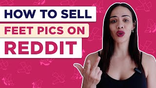 Selling Feet Pics on Reddit: Your Ultimate Guide to Success! 📷🦶