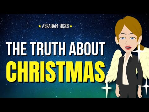 The Truth About Christmas: What Most People Miss About the Story of Jesus ✨ Abraham Hicks 2024