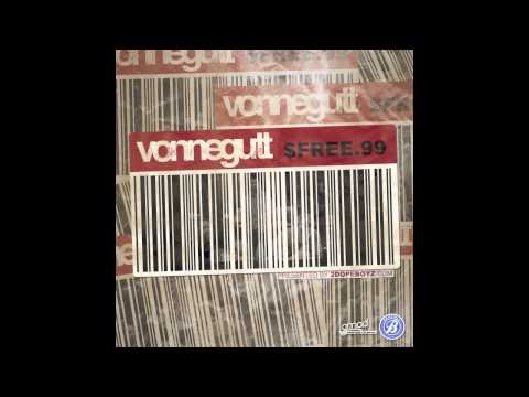 Vonnegutt - "Ima Mess and You Love It" (Official Audio)
