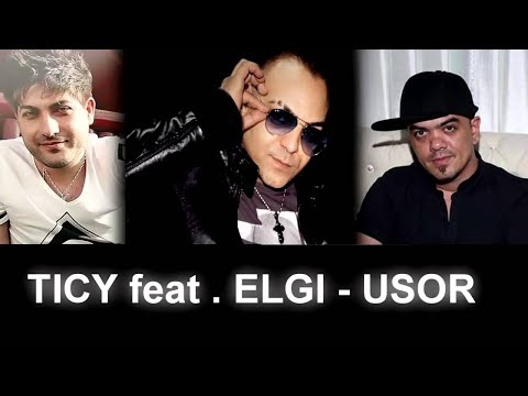 ELGI  si TICY -  Usor ( original version 2014 )