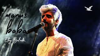 Manuş Baba - Eteği Belinde