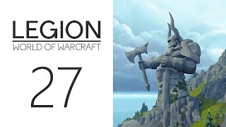 Let's Play World of Warcraft: Legion - 027 - Helheim | WoW Lore Playthrough