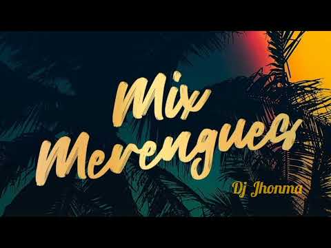 Merengue Vol. 2 - Dj Jhonma ❤️‍🔥