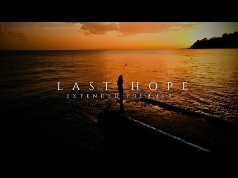 Last Hope (Extended Journey) (Official Video)