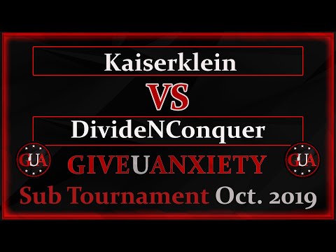 GUA Sub tour: Ro8- Kaiserklein vs DivideNConquer