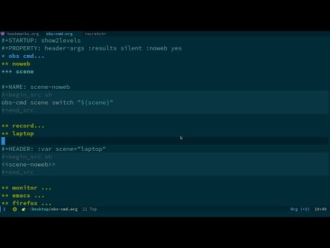 Control OBS Studio with an Emacs org file and noweb syntax
