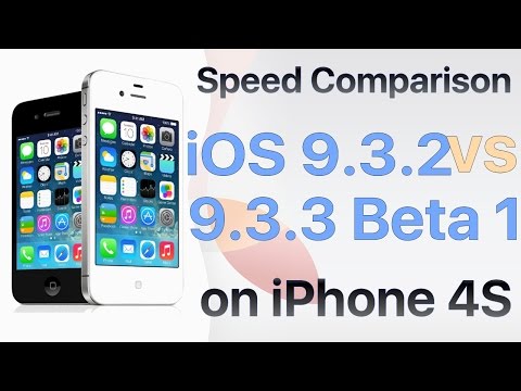 iPhone 4S : iOS 9.3.2 vs iOS 9.3.3 Beta 1 / Public Beta 1 (13G12)  Speed Test