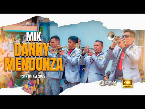 BANDA NUEVA SENSACION CARHUAYOC | MIX DANNY MENDONZA | SAN RAFAEL - HUANUCO 2026
