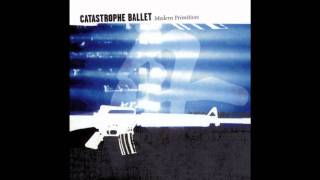 Hell(Is not a place for modern primitives) - Catastrophe Ballet