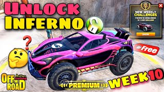How To Unlock Off The Road INFERNO For FREE 🤔😍🔥|| Otr V1.15.3 New Ranked Race For INFERNO Week 10 😍😮