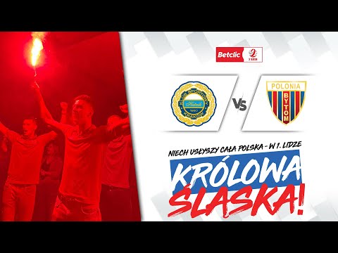 KULISY BYTOMSKIE | NIECH USŁYSZY CAŁA POLSKA, W 1. LIDZE KRÓLOWA ŚLĄSKA!