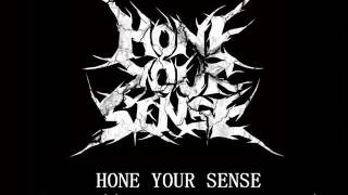HONE YOUR SENSE / THIS CHAOTIC WORLD IS OVER (DEMO2011)