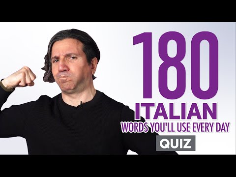 Quiz | 180 Italian Words You'll Use Every Day - Basic Vocabulary #58