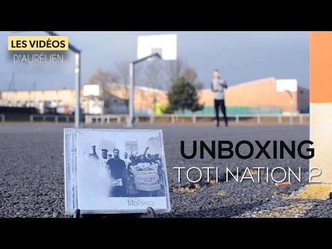 Unboxing - Tito Prince "Toti Nation 2" (2016)