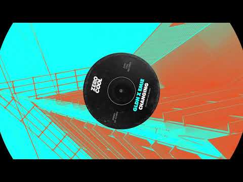 GLDN x Emie - Changing [Zero Cool]