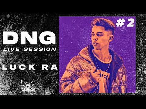 DNG LIVE SESSION #2 | LUCK RA - No quiero mas - Fuego ft Rusher King - Cuanto vale ft Tobi
