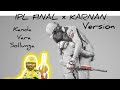 Karnan Jaddu MSD Kanda Vara Sollunga Csk Version Csk Tamil Msdhoni Trending Cricket