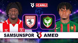 Samsunspor Amed Canlı / Süper Lig