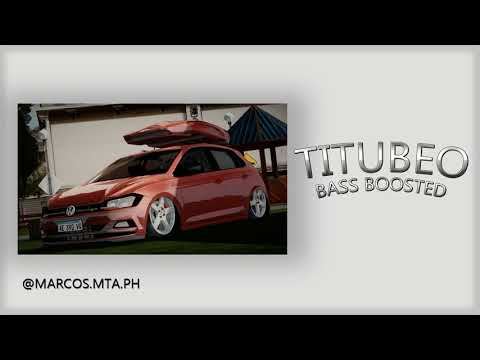 L-Gante X Homer El Mero Mero X RodriiMta - TITUBEO (Bass Boosted