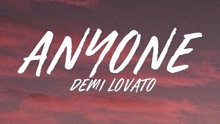 Anyone - Demi Lovato (Lyrics)