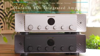 Video thumbnail for Marantz 40n Integrated Amplifier vs Marantz Model 30 Integrated Amplifier Presented by TSAV by The Source Audio Video Design Group