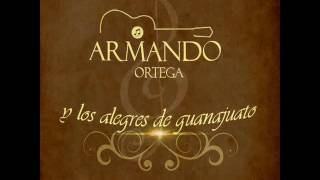 Te Quiero Enamorar- Armando Ortega Y Los Alegres De Gto. (Con Banda)