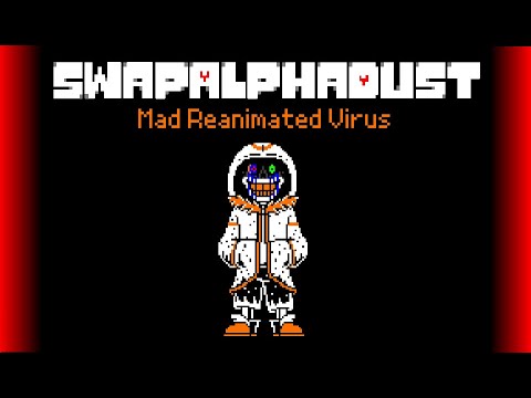 [DustSwap404] Mad Reanimated Virus