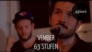 vember - 63 Stufen (Live Akustik)