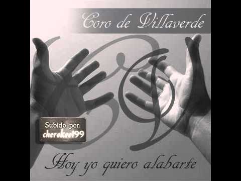 8.Coro de Villaverde - dichoso